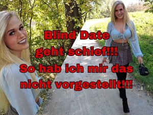 QueenKedi Porno Video: Blind Date geht schief! So hab ich mir das nicht vorgestellt